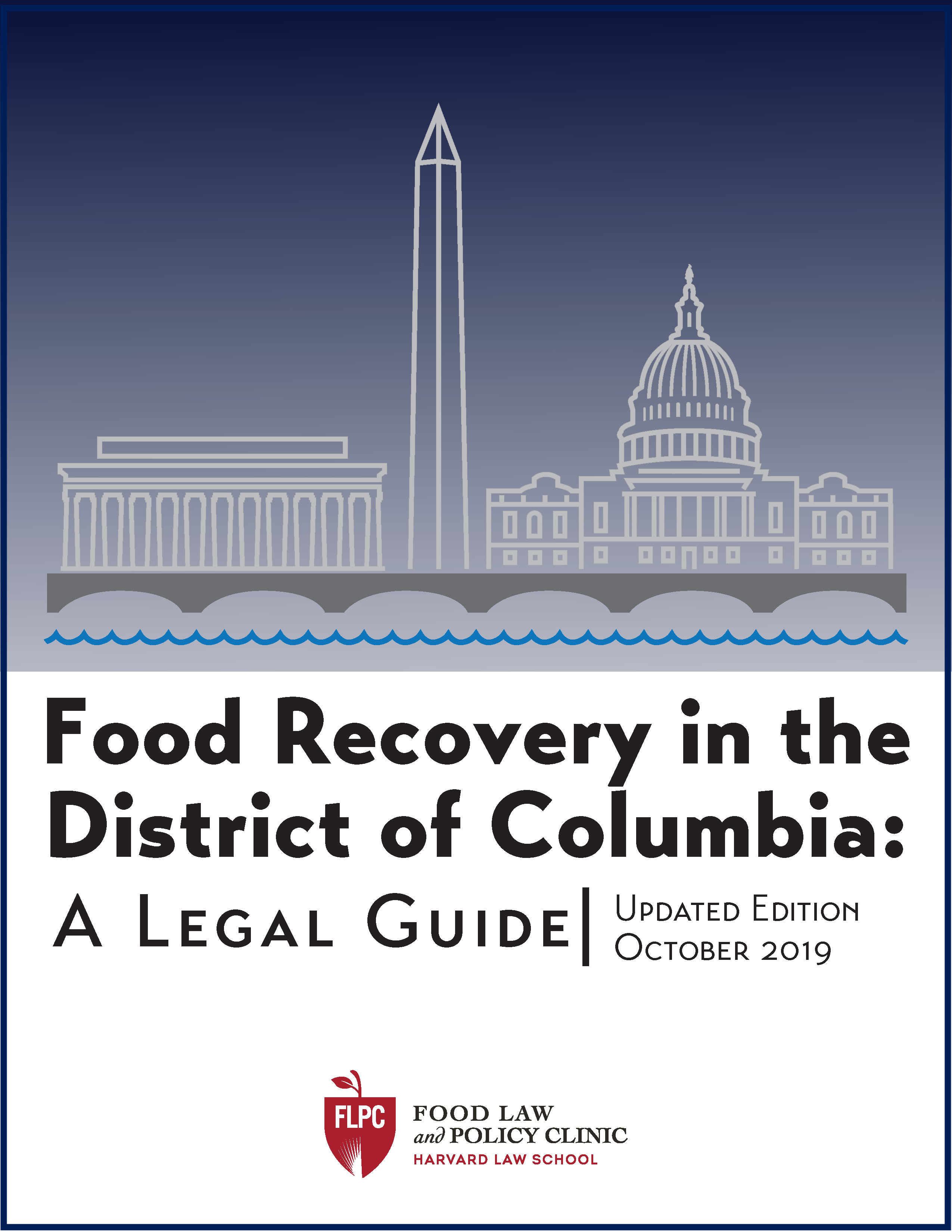 Food Recovery in D.C. Legal Guide, 2019 Edition